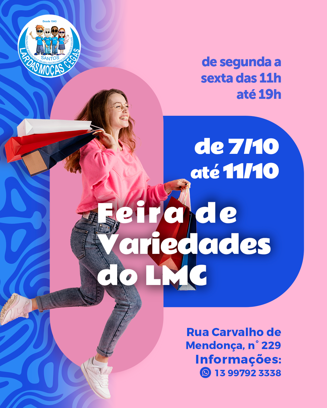 Feira de Variedades | Lar das Moças Cegas