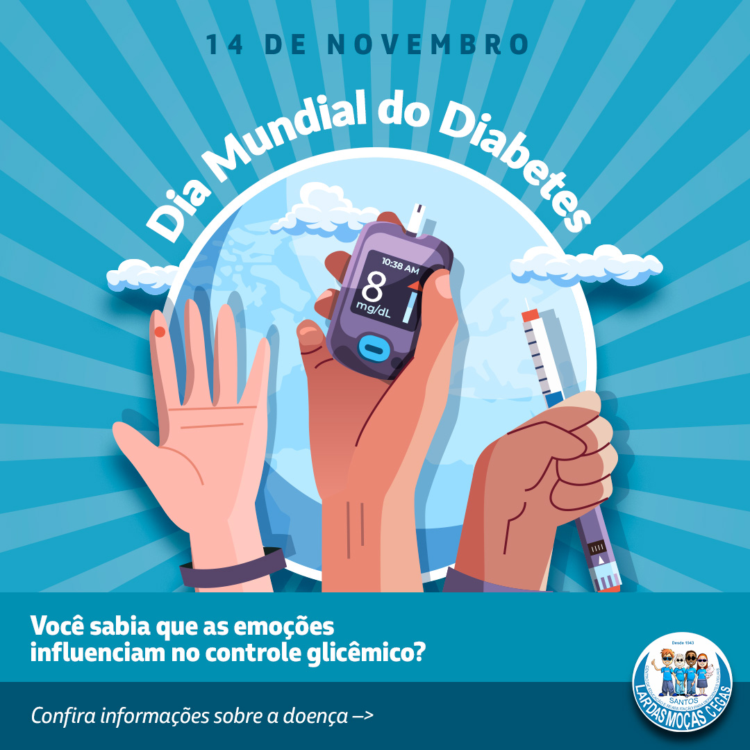 Dia Mundial da Diabetes | Lar das Moças Cegas