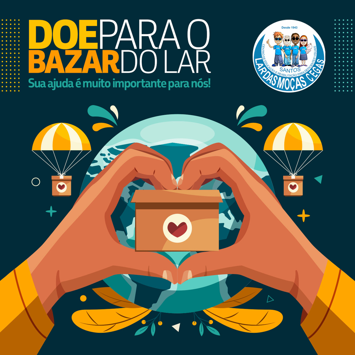 Ajude o nosso Bazar do Lar! | Lar das Moças Cegas