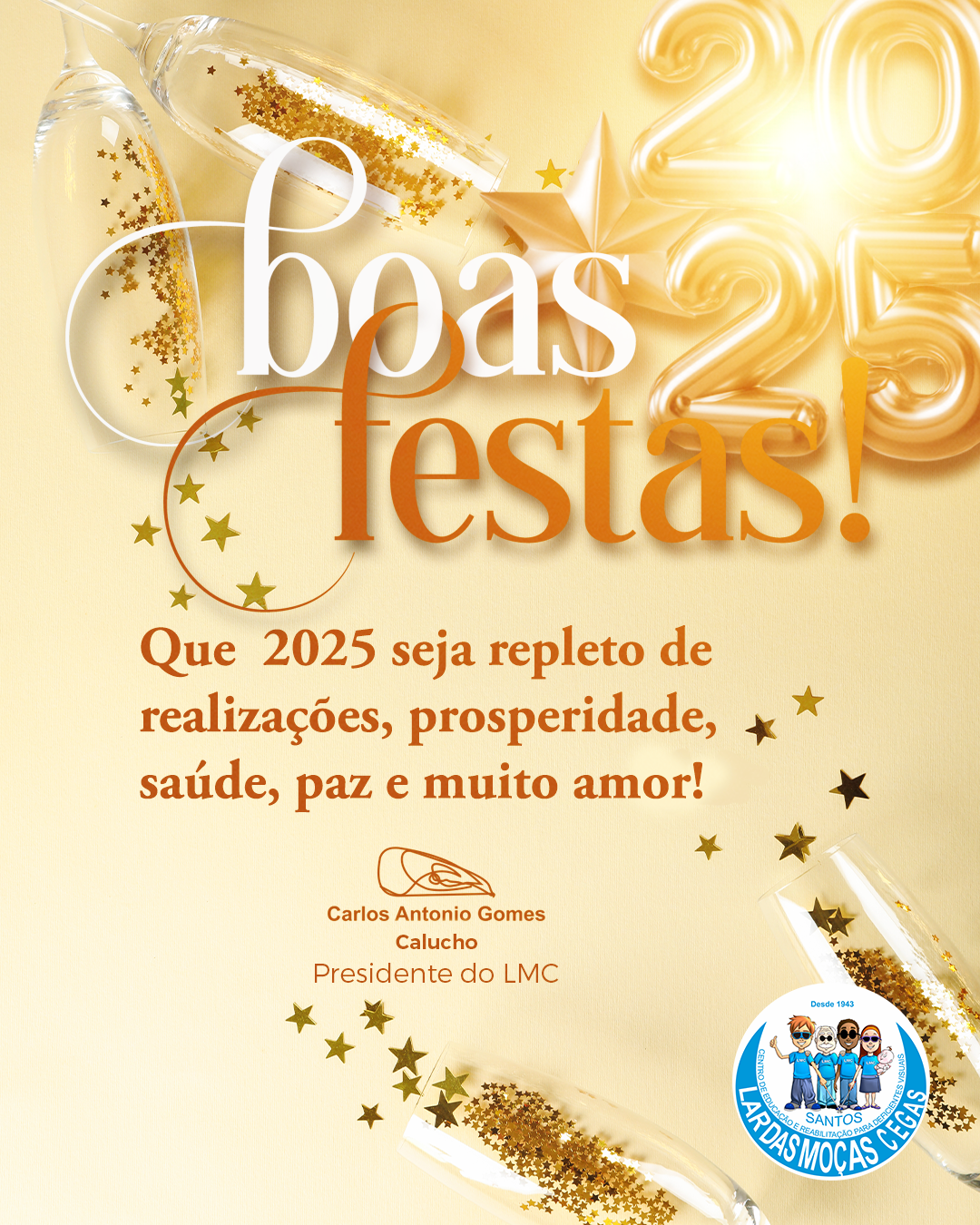 Feliz 2025! | Lar das Moças Cegas