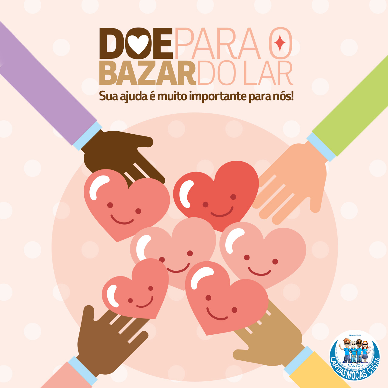 Bazar do Lar | Lar das Moças Cegas
