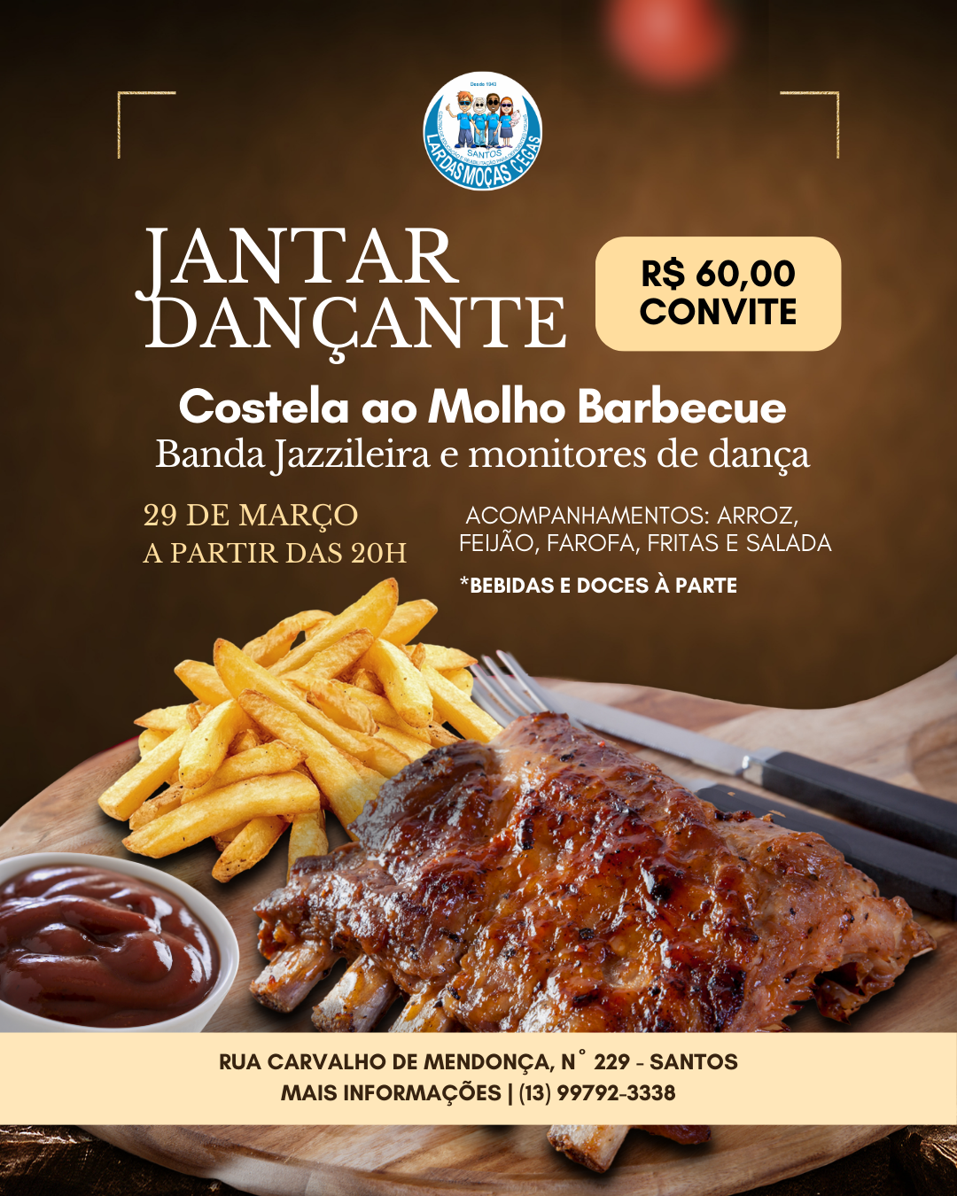 Primeiro Jantar Dançante de 2025! | Lar das Moças Cegas