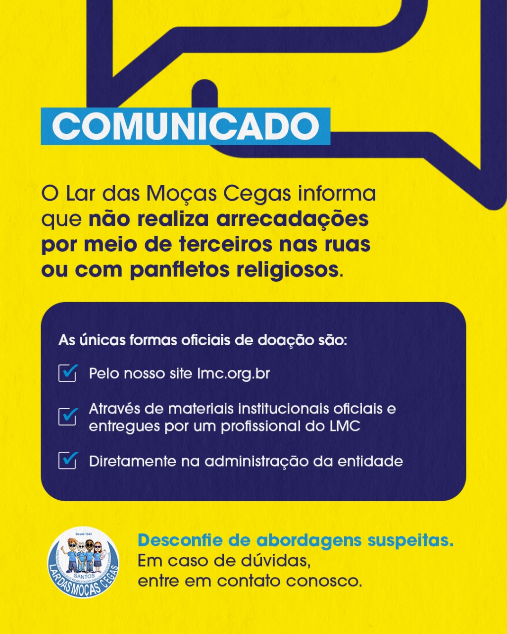 Comunicado importante! | Lar das Moças Cegas