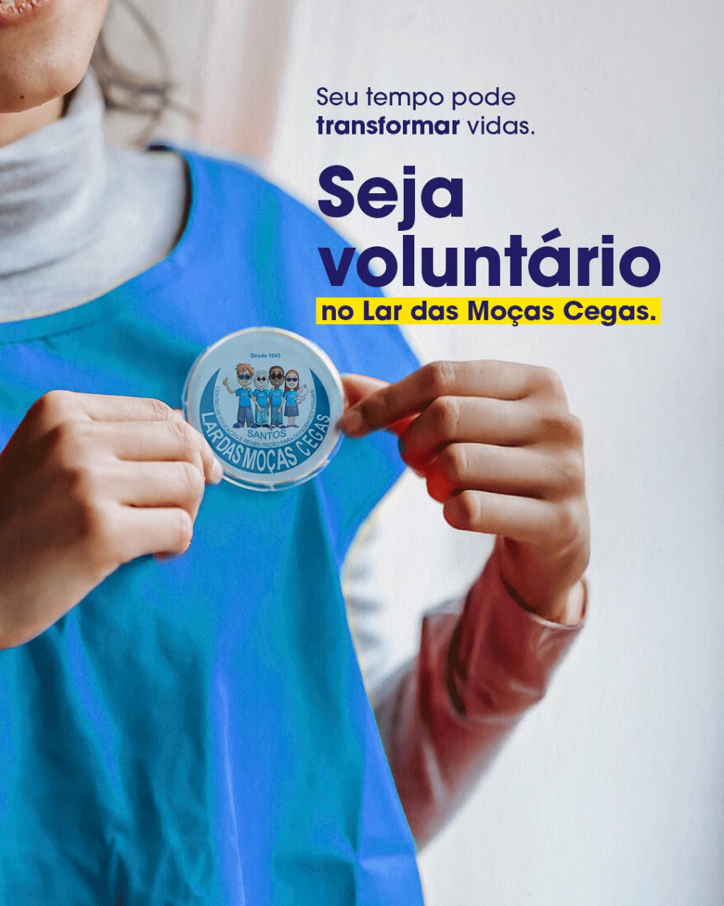 Seja voluntário no LMC! | Lar das Moças Cegas
