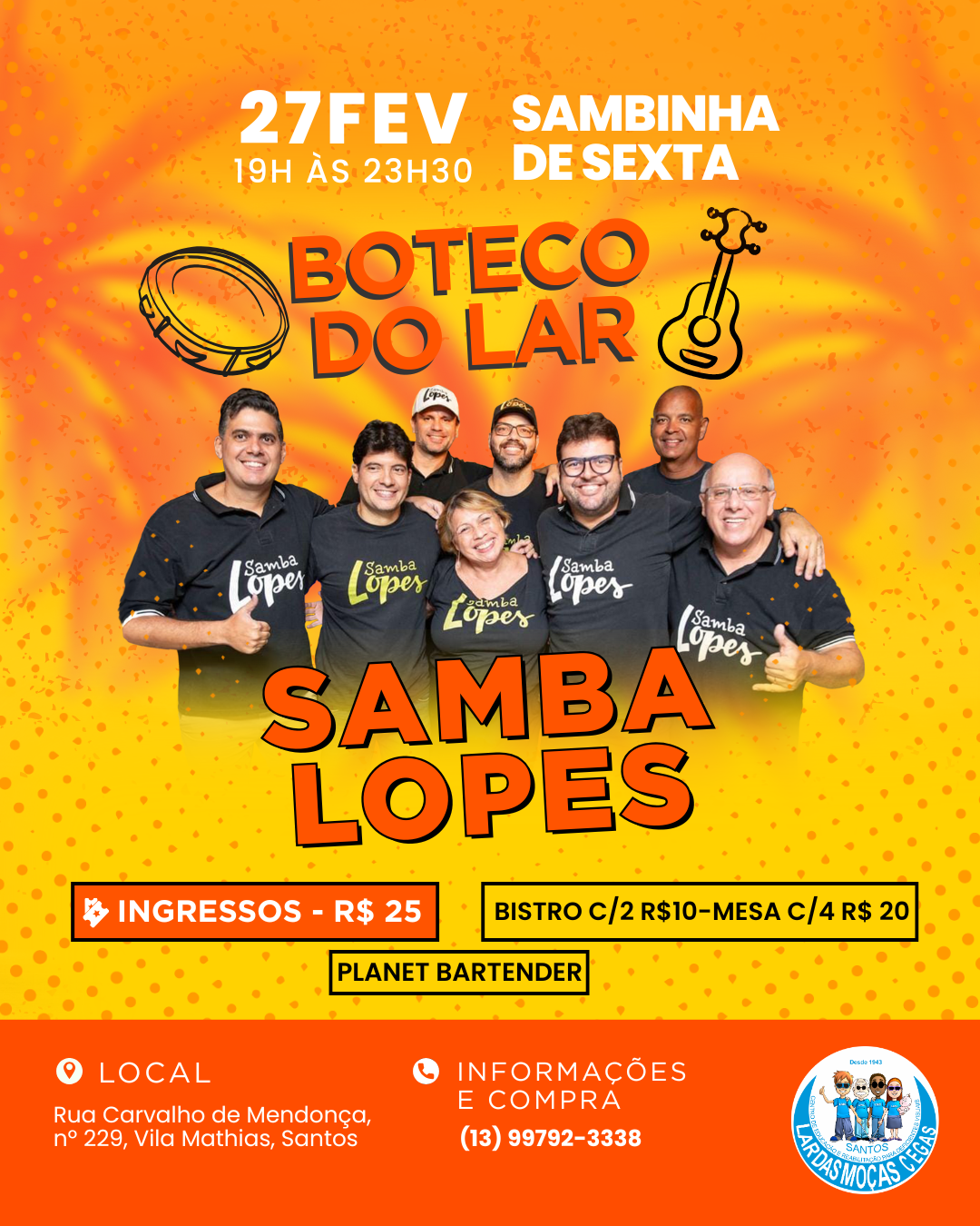 Venha para o Boteco do Lar! | Lar das Moças Cegas