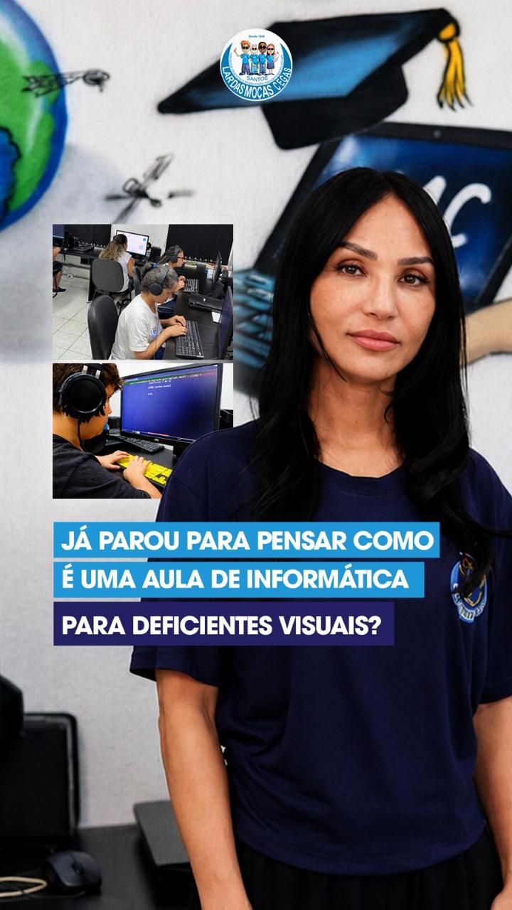 Como uma pessoa com dv usa o computador? Conheça nossas aulas de informática | Lar das Moças Cegas